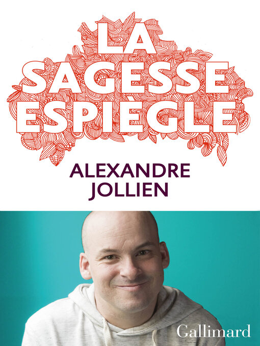 Title details for La sagesse espiègle by Alexandre Jollien - Available